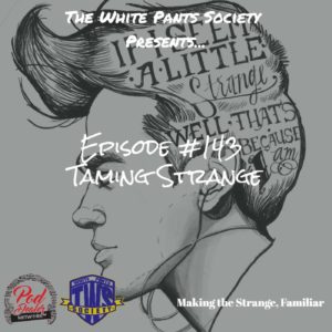 The White Pants Society Podcast
