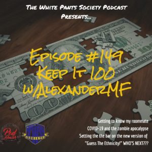 The White Pants Society Podcast