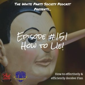 The White Pants Society Podcast