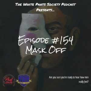 The White Pants Society Podcast