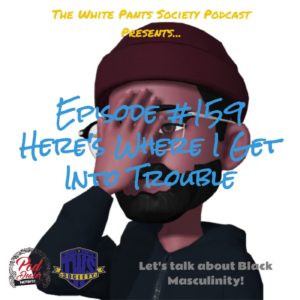 The White Pants Society Podcast