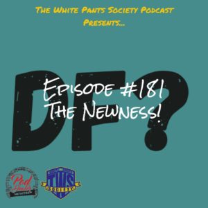 The White Pants Society Podcast